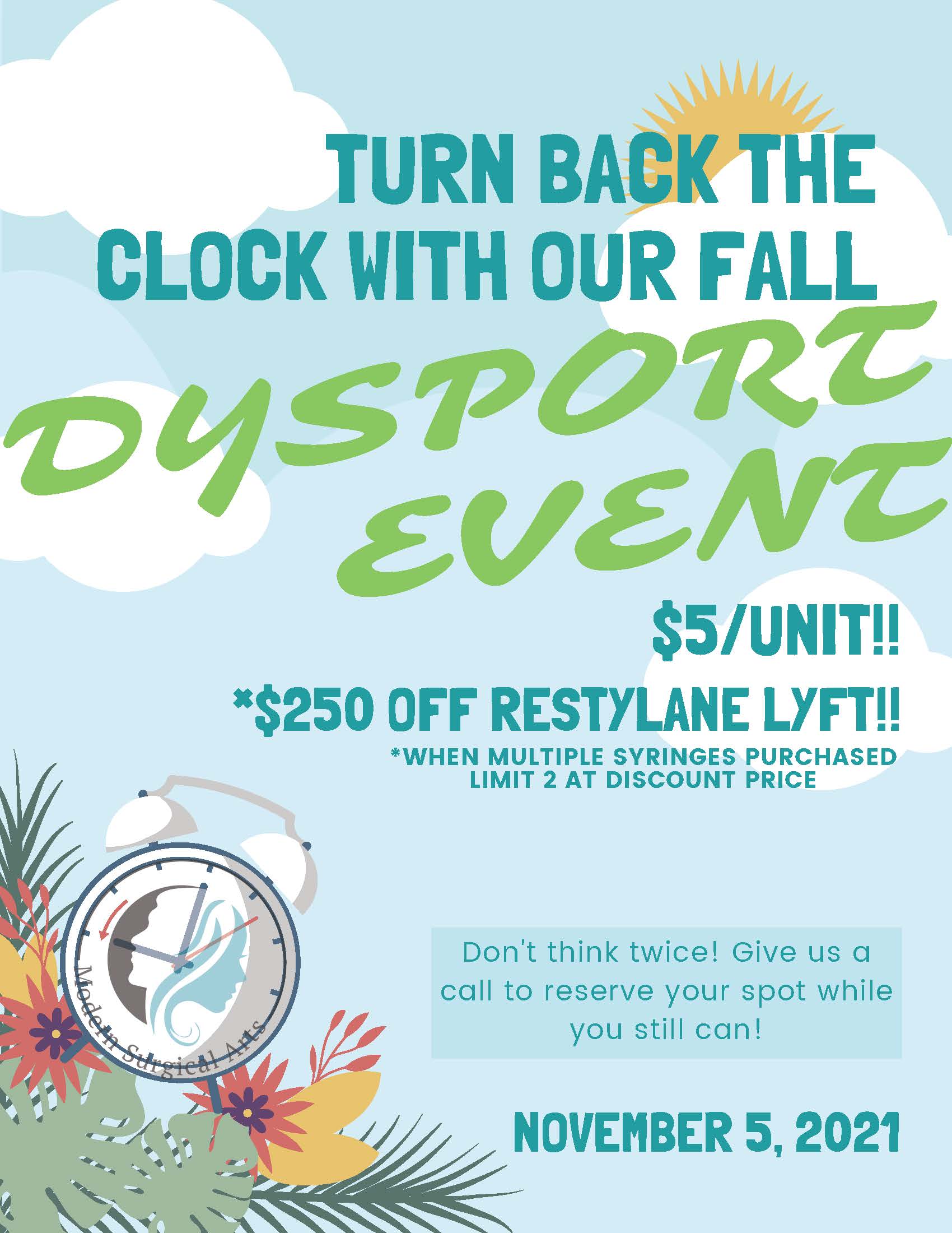 Dysport Event Information for November 5th. Call today to reserve your spot!